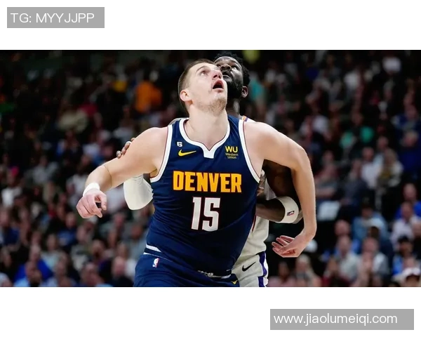 艾顿与约基奇的巅峰对决谁能在NBA赛场上笑到最后