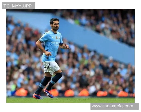 京多安领衔曼城新赛季征程球迷期待他再创辉煌表现